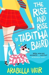 [9781848124196] The Rise and Rise of Tabitha Baird