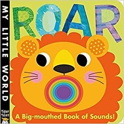 [9781848693944] Roar A big-mouthed Book of Noises