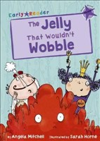 [9781848862258] The Jelly That Wouldn't Wobble (Early Reader)