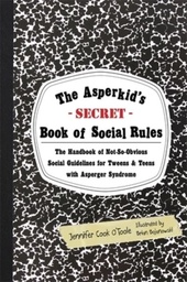 [9781849059152] The Asperkids (Secret) Book of Social Rules