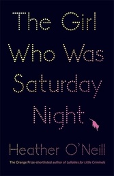 [9781849163323] The Girl Who Was Saturday Night (Paperback)