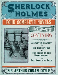 [9781853758881] Sherlock Holmes Four Complete Novels