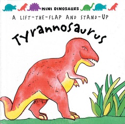 [9781857070187] TYRANNOSAURUS LIFT THE FLAP BOOK