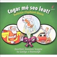 [9781857917017] Cogar Me Seo Leat! bailiúchán d'agallaimh bheirte