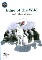 [9781861678782-new] EDGE OF THE WILD AND OTHER STORIES