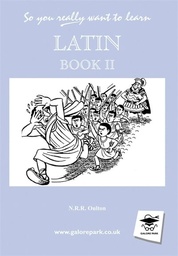 [9781902984018] SO YOU REALLY WANT TO LEARN LATIN BK II