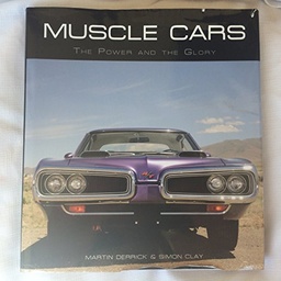 [9781908247070] Muscle Cars Power and the Glory Cars manufactured since 1960