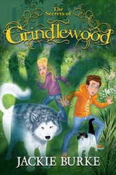 [9781909483125] The Secrets of Grindlewood