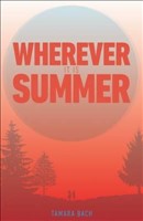 [9781910411568] Wherever it is Summer