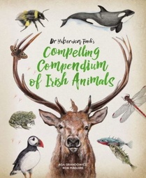 [9781910411940] Dr Hibernica Finch's Compelling Compendi