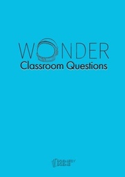 [9781910949672] Wonder Classroom Questions