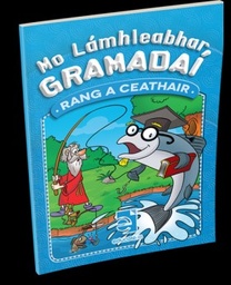 [9781912725649] Mo Lamhleabhar Gramadai Rang A Ceathair