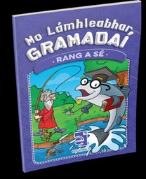 [9781912725663] Mo Lamhleabhar Gramadai Rang A Se