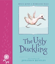 [9781921894909] Once Upon a Timeless Tale The Ugly Duckling (Hardback)