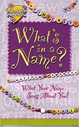 [9781931623100] WHAT'S IN A NAME?