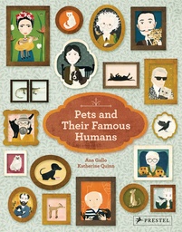 [9783791374253] Pets and Their Famous Humans