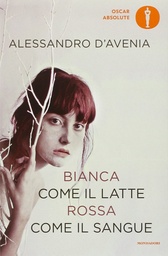 [9788804666578] Bianca come il latte Rossa come il sangue