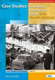 [9781845366582-used] [] Case Studies Government, Economy AND Society in the Republic of Ireland 1949-1989 - (USED)