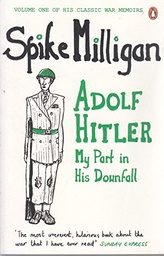 [9780241964453] Adolf Hitler My Part in his Downfall