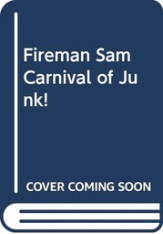 [9780603568701] [N/A] Fireman Sam Carnival of Junk