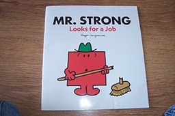 [9780603571251] MR. STRONG LOOKS FOR A JOB