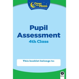 [9780717188321] Over the Moon 4th class Assessment book