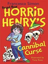 [9781510102279] Horrid Henry's Cannibal Curse