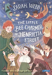 [9781788492478] The Little Bee Charmer of Henrietta Street