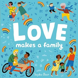 [9781838910679] Love Makes a Family