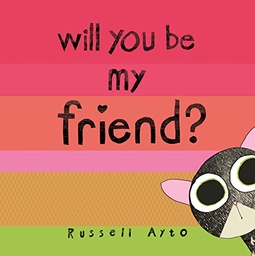 [9781839130342] Will You Be My Friend