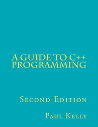 [9781466240964] A Guide to C++ Programming