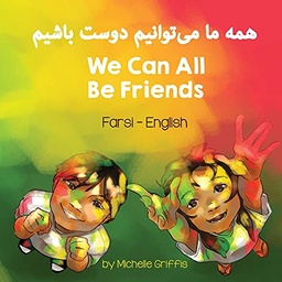 [9781636850955] We Can All Be Friends (Farsi - English)