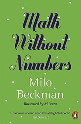 [9780141996325] Math Without Numbers