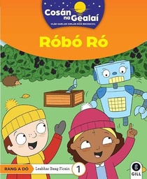 [9780717193288-new] CnaG:2ND FIC READ 1 Robo Ro