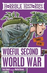 [9781407163918] [N/A] Horrible Histories - Woeful Second World War