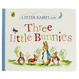 [9780241402467] The Three Little Bunnies: Peter Rabbit