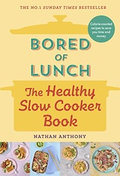 [9781529903546] BORED OF LUNCH/HEALTHY SLOWCOOK