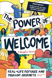 [9780702319167] The Power of Welcome: Real-life Refugee and Migrant Journeys