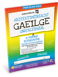 [9781915595317] [OLD EDITION] Educate.ie LC Gaeilge OL Exam Papers 2024