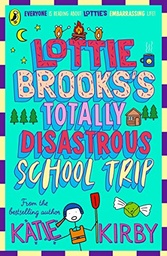 [9780241562055] TOTALLY DISASTROUS SCHOOL TRIP