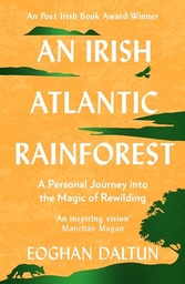 [9781399705295] An Irish Atlantic Rain Forest