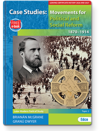 [9781802301526] [Available November] CASE STUDIES 2026/2027 - LC Later ModernIrish History Topic 2 - Movements for Reform 1870-1914 + FREE e-book