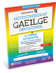 [9781916832367] Educate.ie LC Gaeilge OL Exam Papers 2025