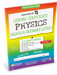 [9781916832503] Educate.ie LC Physics HL & OL Exam Papers 2025