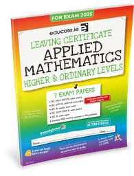 [9781916832718] Educate.ie LC Applied Mathematics HL & OL Exam Papers 2025