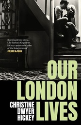 [9781805461333] Our London lives