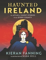 [9781804580615] Haunted Ireland