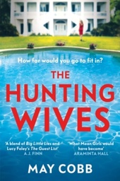 [9781398702592] The Hunting Wives