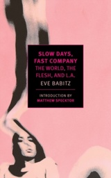 [9781681370088] Slow Days, Fast Company