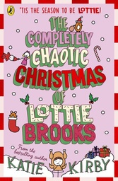 [9780241679166] The completely chaotic Christmas of Lottie Brooks